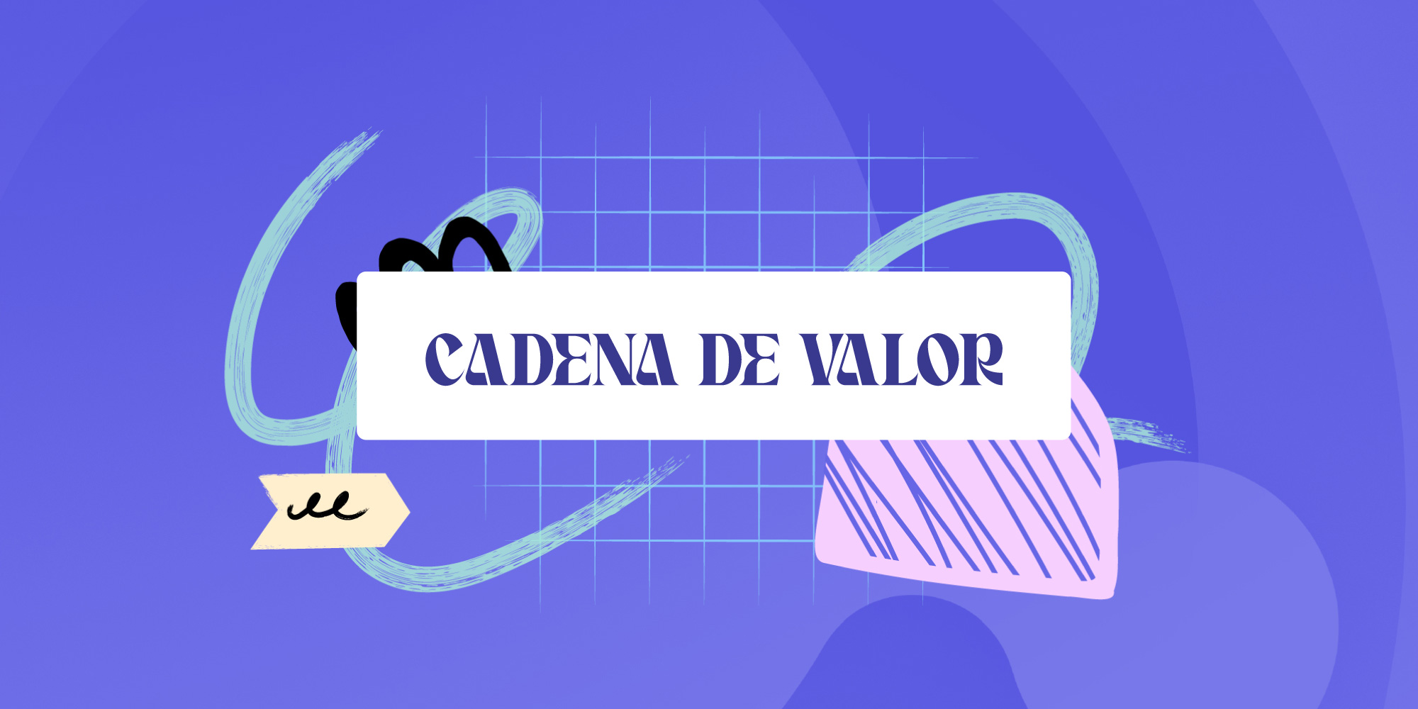 Course Image CADENA DE VALOR I